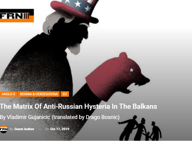 The Matrix Of Anti-Russian Hysteria In The Balkans