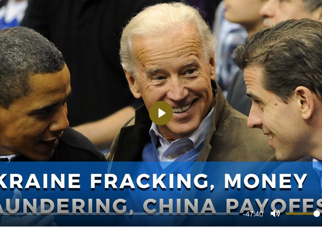 Biden scandal EXPLODES: Ukraine fracking, money laundering, Bank of China payoffs (Video)