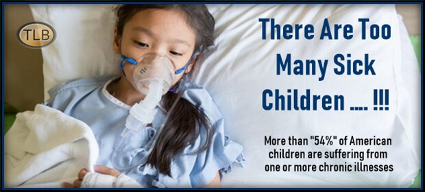 There Are … Too Many Sick Children!
