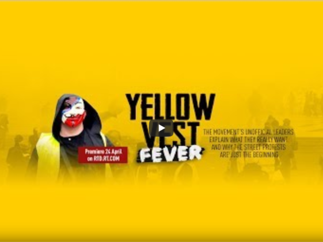 Yellow Vest Fever (RT Documentary)