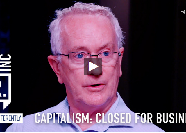 Capitalism: Closed for business