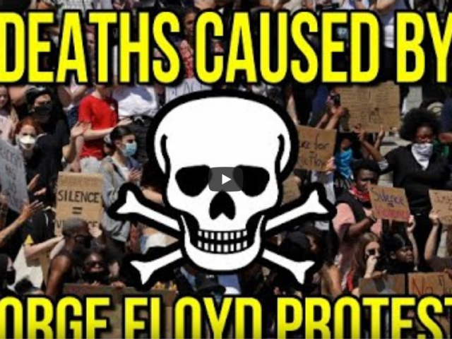 Deaths Caused By The George Floyd Protests