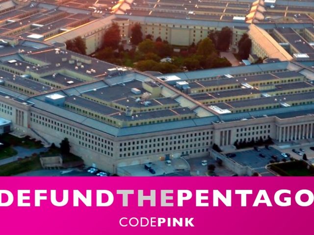 CODEPINK joins Coalition Calling for Pentagon Transparency and Accountability