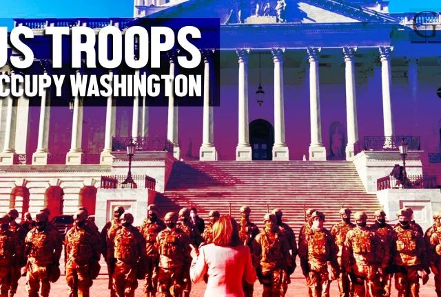 Video: US troops occupy Washington DC in massive show of force