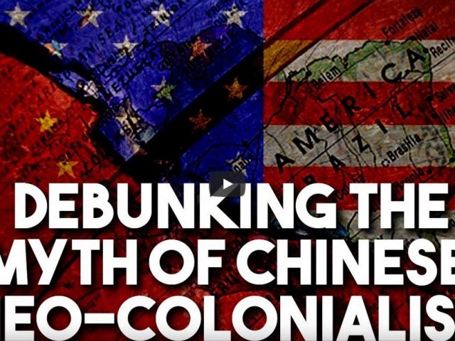 Debunking media propaganda claiming China is ‘colonizing’ Latin America