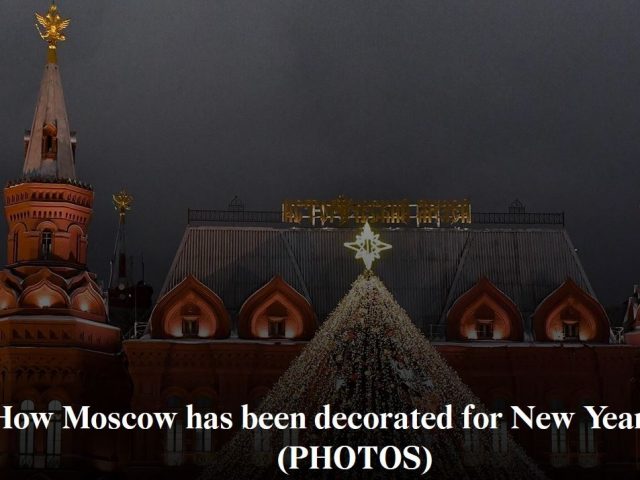 How Moscow has been decorated for New Year 2022 (PHOTOS)