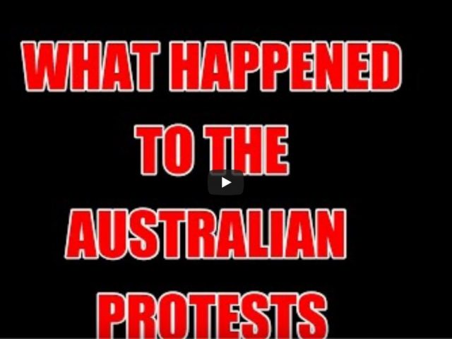 WHAT HAPPENED TO THE AUSTRALIAN PROTESTS