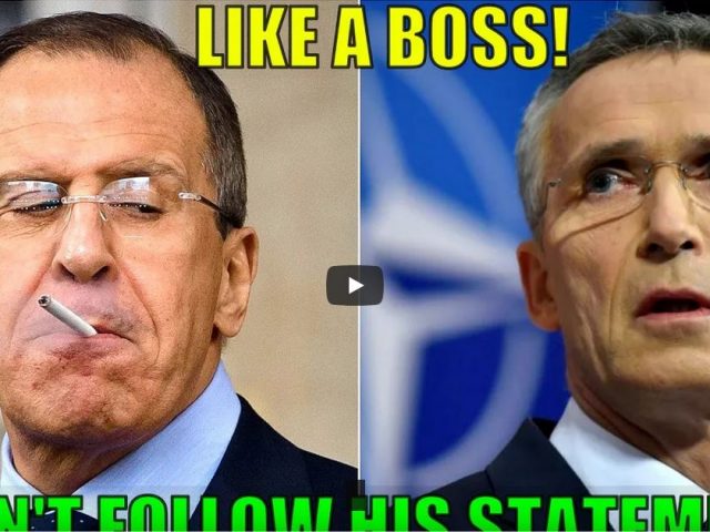 Lavrov Roasts NATO’s Stoltenberg: He Lost Touch With Reality A Long Time Ago!