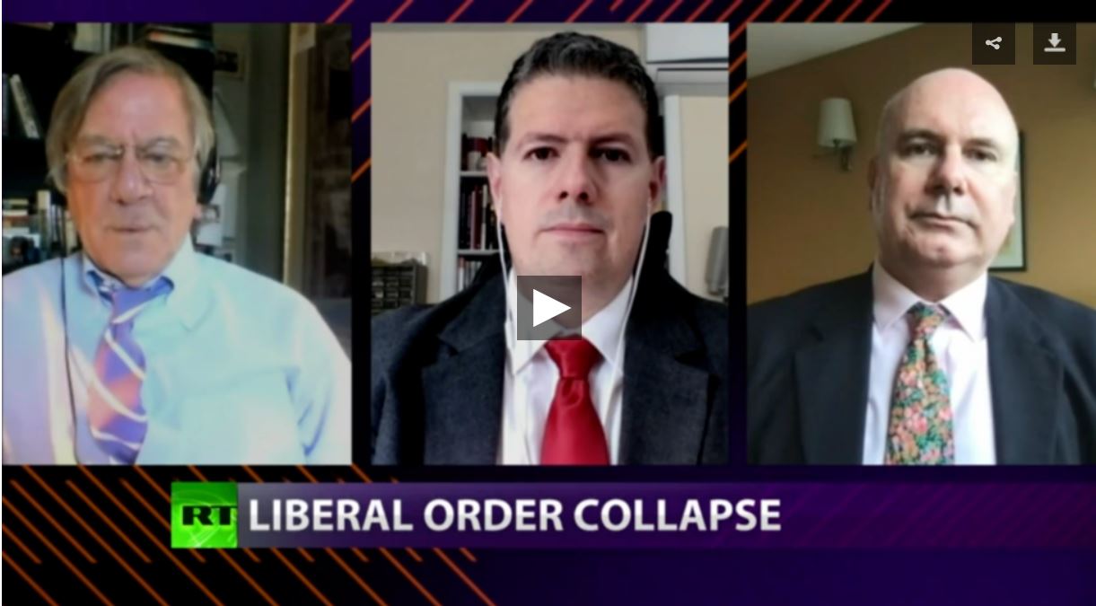 Cross Talk Liberal order collaps
