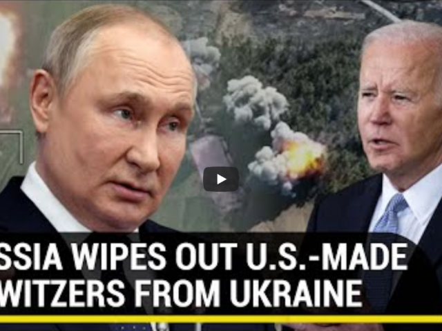 Russia destroys U.S.-made Howitzers with Kamikaze drones in Ukraine | Putin’s big dare to Biden