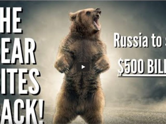 Russia to SEIZE 500 BILLION DOLLARS from ‘Unfriendly countries’ – Inside Russia Report
