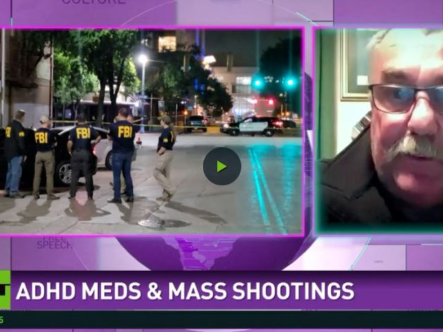 Mass shootings & ADHD meds…A connection?