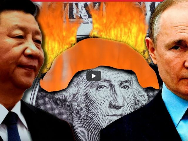China and Putin just DEALT the U.S. Dollar a fatal blow