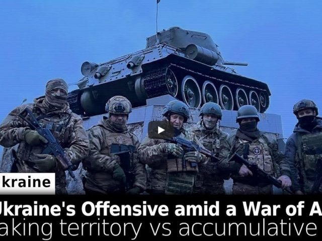 Ukraine’s Offensive: Taking Territory vs. the War of Attrition