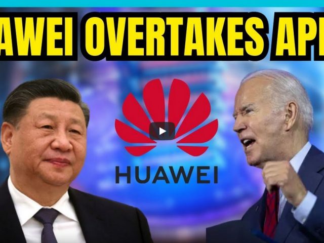 China – Huawei FINALLY Surpasses US Tech Companies