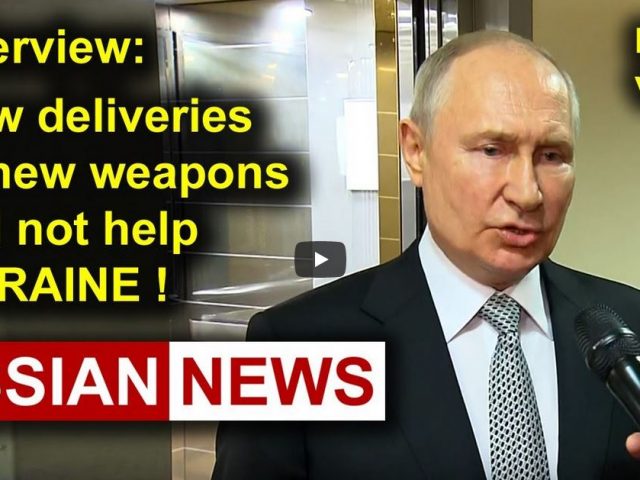 New deliveries of new weapons will not help Ukraine! Russia, Putin