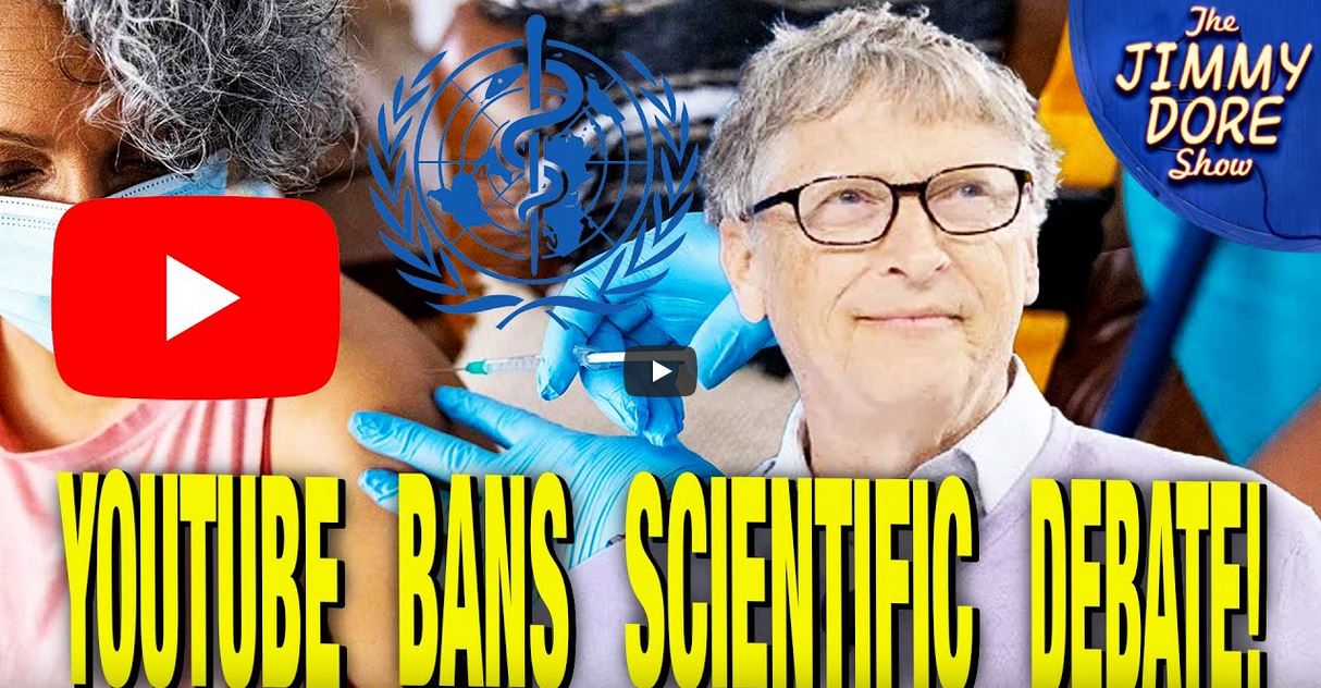 Jimmy Dore Bill Gates censorship