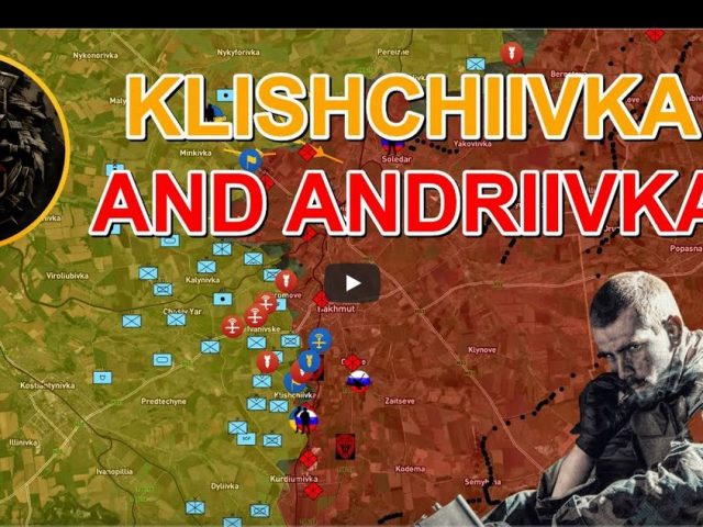 The Fall | Klishchiivka and Andriivka Have Fallen. Siversk Direction. Military Summary For 2023.9.17