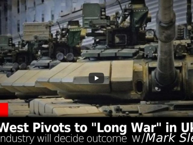 The New Atlas LIVE: Mark Sleboda on West Pivots to “Long War” in Ukraine, Industry to Decide Victor