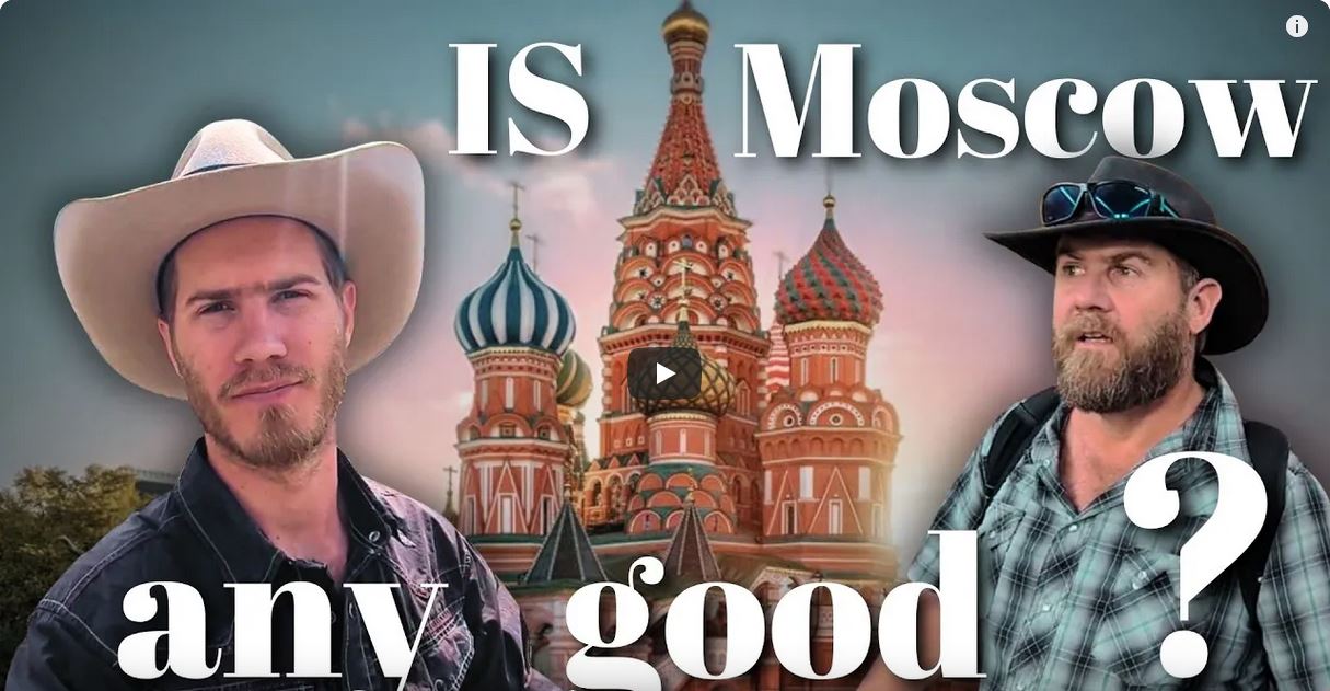 Is Moscow good