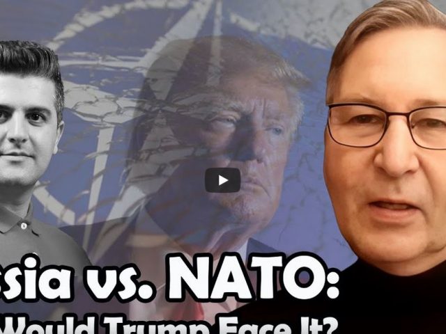 Russia vs. NATO: How Would Trump Face It? | Dmitry Orlov