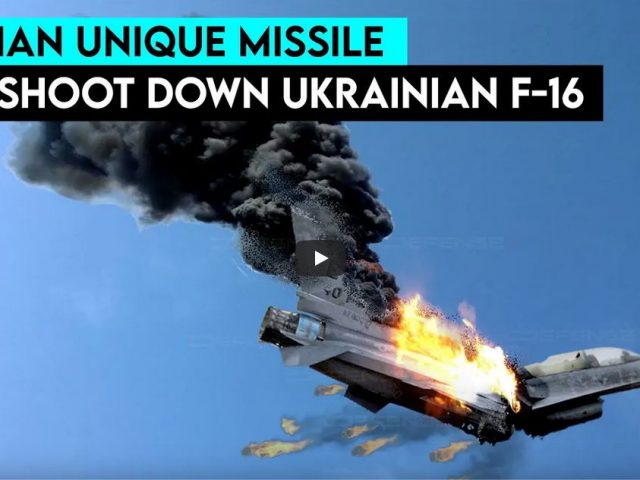 Ukrainian F-16s Will Be Shot Down by Russian Unique Missiles