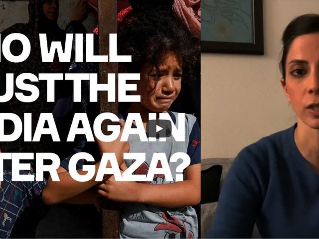 How Gaza Destroyed The Media’s Legitimacy? – w/. Assal Rad