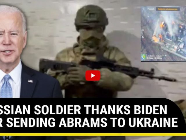 Russian Soldier Mocks Biden For Sending Abrams Tanks To Ukraine; ‘Will Transfer 10% Commission’