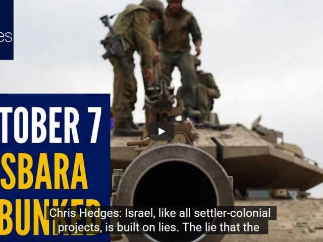 Oct. 7 and Israel’s propaganda war w/Ali Abunimah | The Chris Hedges Report
