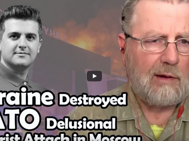 Ukraine Being Destroyed as NATO Becoming Delusional – Terrorist Attack in Moscow | Larry C. Johnson