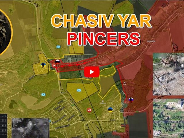 Russian Forces Semi-Encircled Eastern Chasiv Yar | Military Summary And Analysis For 2024.06.02