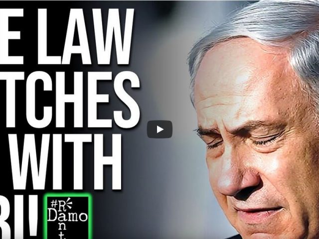 NETANYAHU FINALLY FACES JUSTICE!