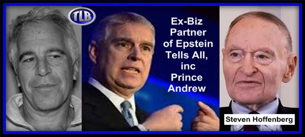 Epstein “Admitted To Me He Was A Spy”, Ex-Biz Partner… Has Prince Andrew by the…