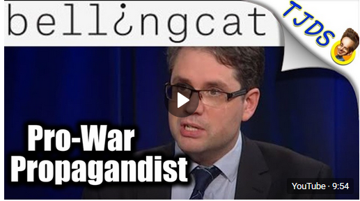 Pro-War “Bellingcat” Smears Anti-War Journalists