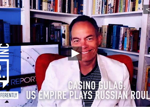 Casino Gulag: US Empire plays Russian roulette
