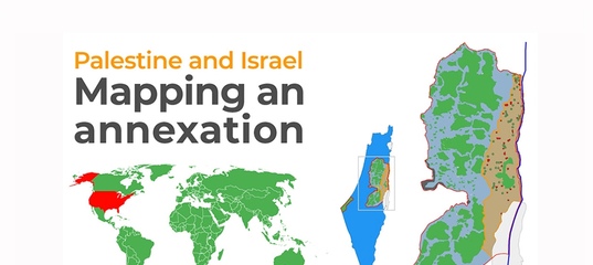 Palestine and Israel: Mapping an annexation