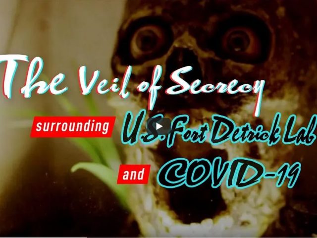 The veil of secrecy surrounding the U.S. Fort Detrick Lab and COVID-19