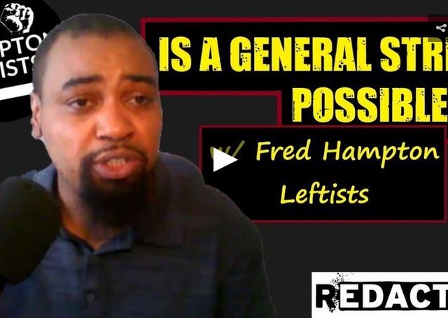 The Fred Hampton Leftists & the Black Radical Tradition, Big Oil sues for the right to kill us all, and the Battle of Blair Mounta