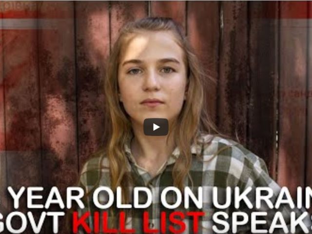 13-year-old on Ukrainian gov’t kill list speaks out