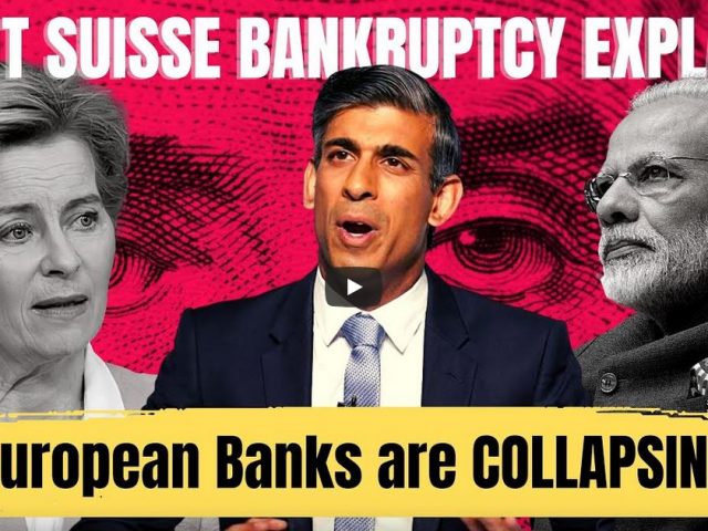 Why is Europe facing a BANKING CRISIS like 2008? : Credit Suisse Crisis Business case study