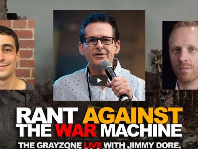 Rant Against the War Machine, with Jimmy Dore