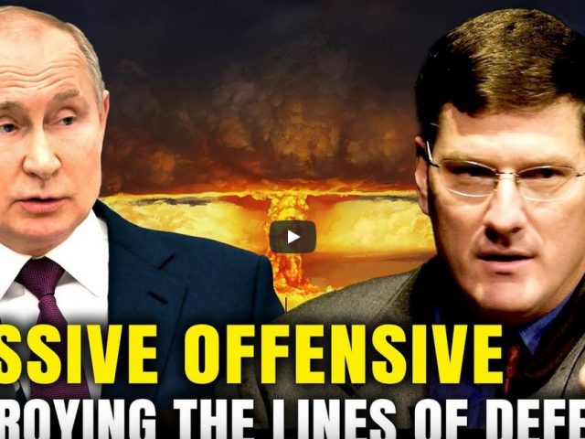 Scott Ritter: A Massive Offensive In Ukraine