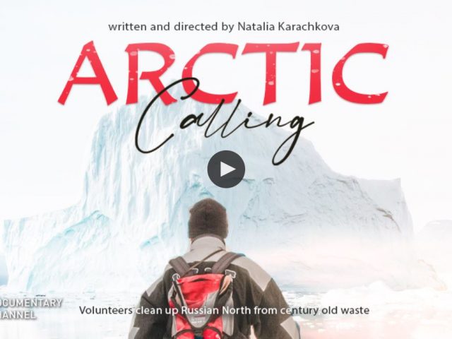 Arctic Calling How volunteering project changes Russian North