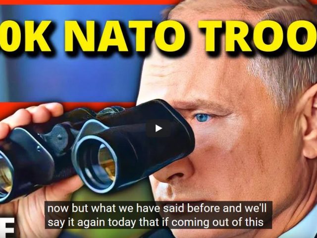 Russia Faces 300K NATO Troop Surge