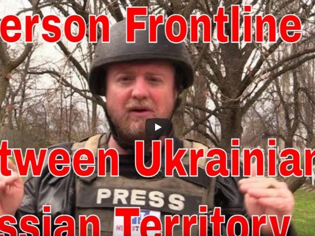 Kherson Frontline Under Fire Russia Ukraine War Special Report