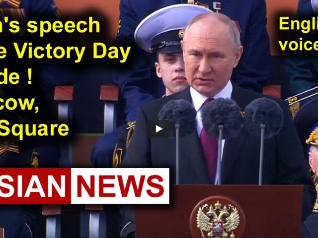 Putin’s speech at the Victory Day parade! Russia, Moscow, Red Square, Kremlin