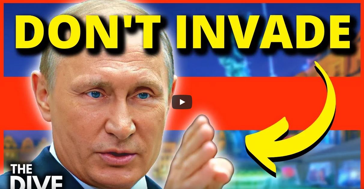 The dive Putin don't invade