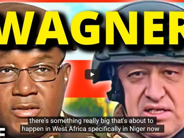 Niger DEPLOYS WAGNER Soldiers For MILITARY INTERVENTION Prep