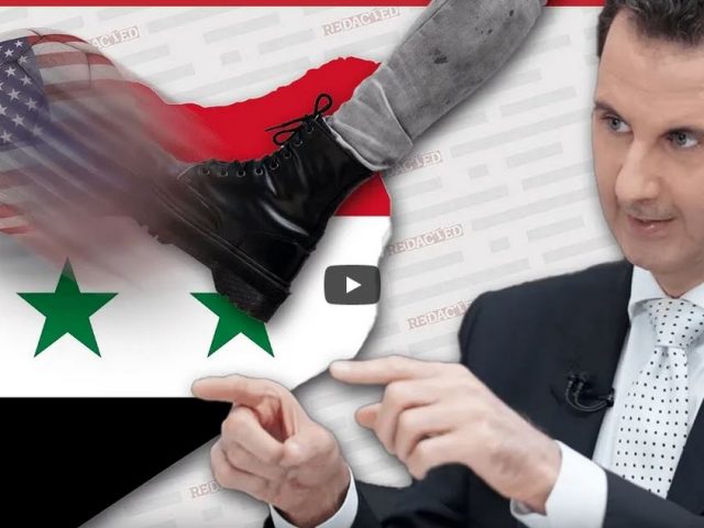 “Get OUT now!” Syria tells U.S. to leave now and stop stealing its oil | Redacted w Clayton Morris