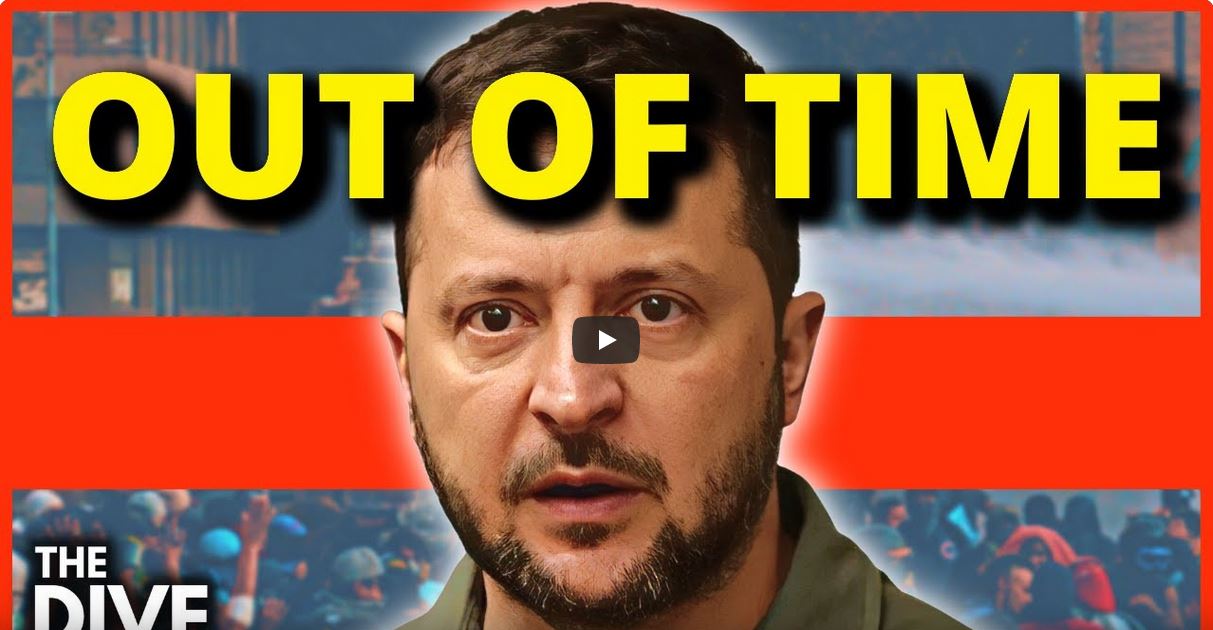 The dive Zelensky out of time.